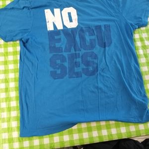 No excuses shirt